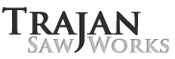 Trajan Saw Works